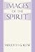Images of the Spirit