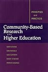 Community-Based Research and Higher Education: Principles and Practices (Jossey-Bass Higher and Adult Education (Hardcover))