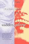Sudden Glory: Laughter as Subversive History