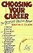 Choosing Your Career: A Christian’s Decision Manual