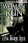 Woman on the Run by Lisa Marie Rice