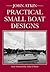 Practical Small Boat Designs