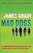 Mad Dogs