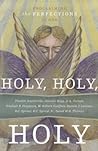 Holy, Holy, Holy:...