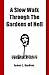 A Slow Walk Through the Gardens of Hell, A CIA Man in the War... by James Louis Gardner A Slow Walk Through the Gardens of Hell, A CIA Man in the War... by James Louis Gardner