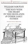 The Man With the Heart in the Highlands and Other Early Stories