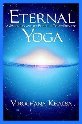 Eternal Yoga: Awakening within Buddhic Consciousness (Paperback)