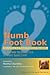The Numb Foot Book - How to Treat and Prevent Peripheral Neuropathy