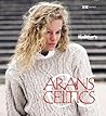 Arans & Celtics: The Best of Knitter's Magazine