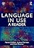 Language in Use: A Reader