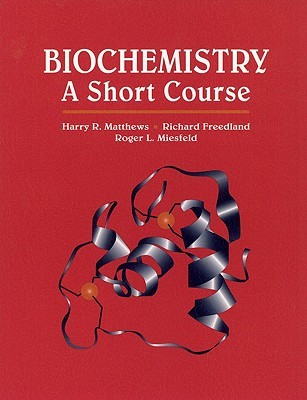 Biochemistry: A Short Course (Paperback)