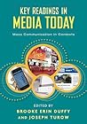 Key Readings in Media Today