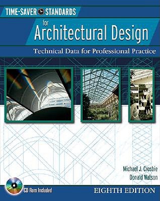 Time Saver Standards for Architectural Design: Technical Data for Professional Practice