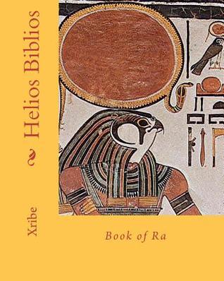 Helios Biblios: Book of Ra (Paperback)