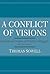 A Conflict of Visions: Ideo...