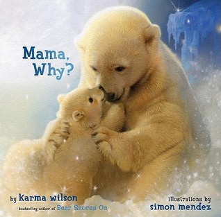 Mama, Why? (Hardcover)