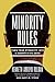 Minority Rules: Turn Your Ethnicity Into a Competitive Edge