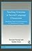 Teaching Grammar in Second Language Classrooms by Sandra S. Fotos