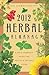 Llewellyn's 2012 Herbal Almanac: A Do-It-Yourself Guide for Health & Natural Living