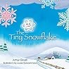 Tiny Snowflake Picture Book Tiny Snowflake Picture Book