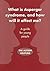 What is Asperger Syndrome, and How Will it Affect Me? A Guide for Young People