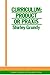 Curriculum: Product Or Praxis? (Deakin Studies in Education Series:1)