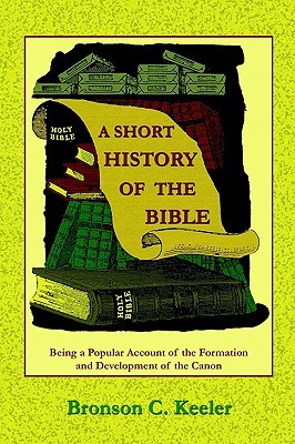 A Short History of the Bible