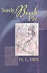 Surely As Birds Fly (New Odyssey Series)