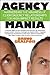 Agency Mania by Bruno Gralpois