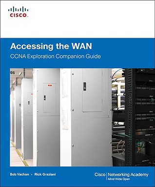 Accessing the WAN, CCNA Exploration Companion Guide (Hardcover)