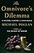 The Omnivore's Dilemma: A Natural History of Four Meals