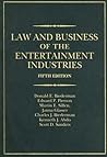 Law and Business of the Entertainment Industries