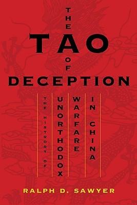 The Tao of Deception: Unorthodox Warfare in Historic and Modern China (Hardcover)