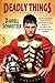 Deadly Things: A Collection of Mysterious Tales / The Judgment of the Gods and Other Verdicts of History (Wildside Mystery Double #2)