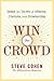 Win the Crowd: Unlock the S...
