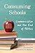 Consuming Schools: Commercialism and the End of Politics
