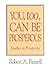 YOU TOO CAN BE PROSPEROUS: ...