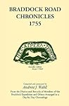 Braddock Road Chronicles, 1755 (From the Diaries and Records of Members of the Braddock Expedition and Others Arranged in a Day by Day Chronology)