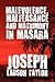 Malevolence, Malfeasance and Matrimony in Masara by Joseph Ladson