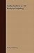 Collected Verse Of Rudyard Kipling