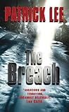 The Breach by Patrick  Lee