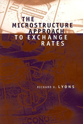 The Microstructure Approach to Exchange Rates (Paperback)
