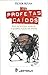 Los profetas caidos. Pop, industria musical y manipulacion de masas (Spanish Edition)