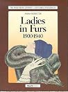 Ladies in Furs, 1...