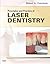 Principles and Practice of Laser Dentistry