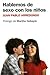 Hablemos de sexo con los niños / Let's Talk About Sex With Children (Spanish Edition)