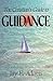 The Christian's Guide to Guidance by Jay E. Adams