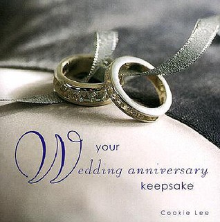 Wedding Anniversaries: From Paper to Diamond (Hardcover)