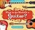 What in the World Is a Guitar? (Musical Instruments)