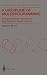 A Discipline of Multiprogramming: Programming Theory for Distributed Applications (Monographs in Computer Science)